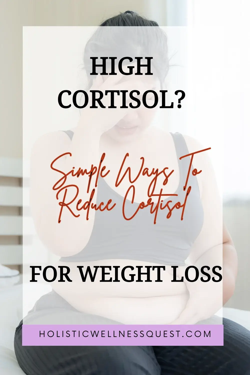 Link between high cortisol levels and weight loss