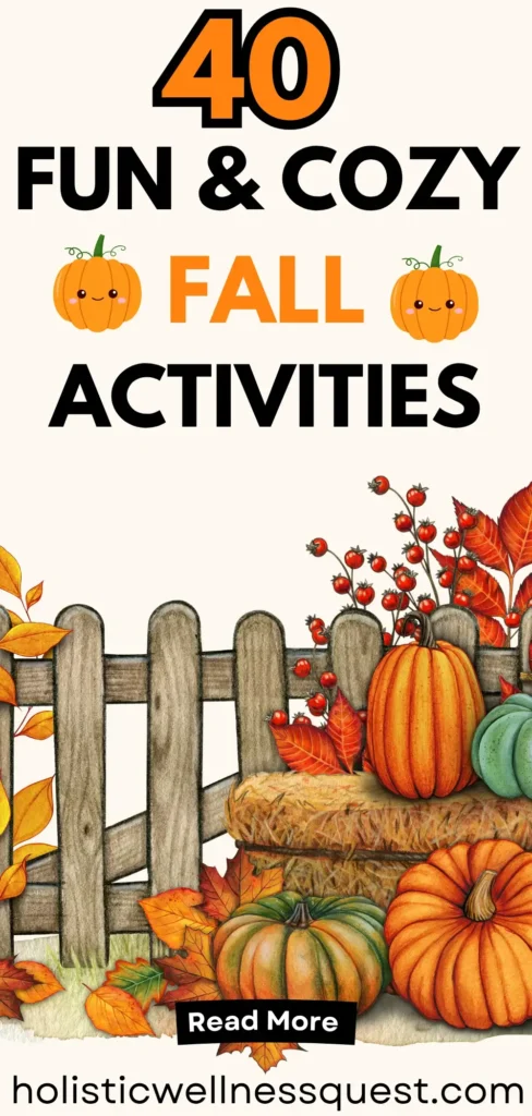 40 fun and cozy Fall Activities