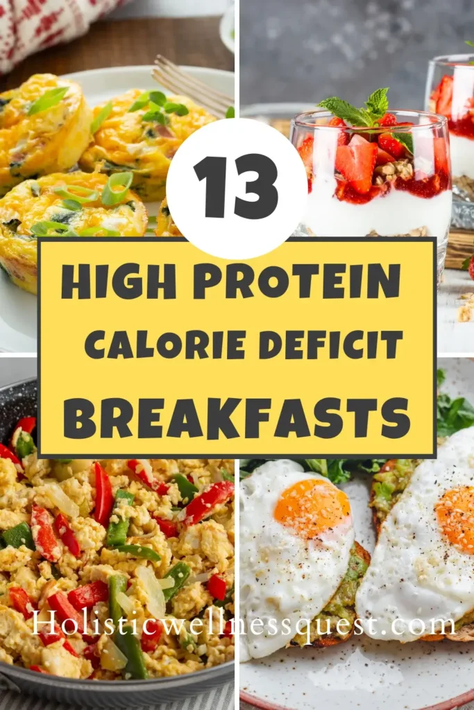 13 High protein Calorie deficit Breakfasts