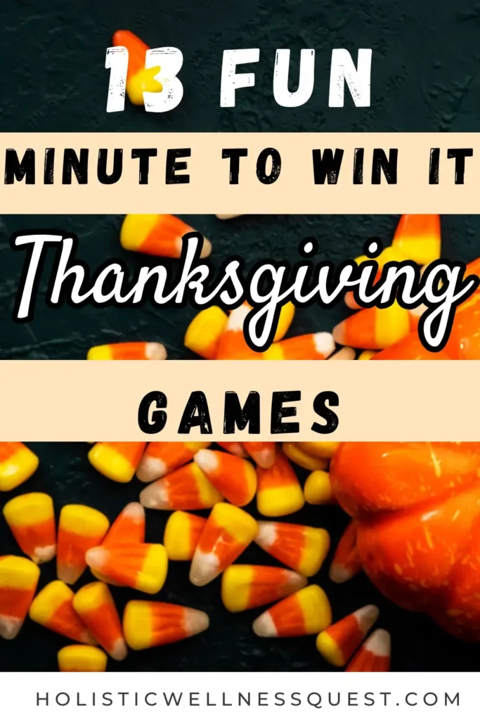 13 Fun Minute to Win It Thanksgiving Games