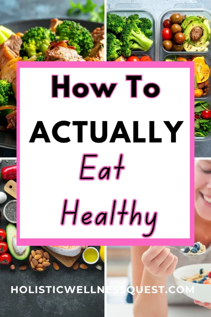 How to actually eat healthy
