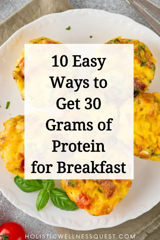 10 easy ways to get 30 grams of protein for breakfast