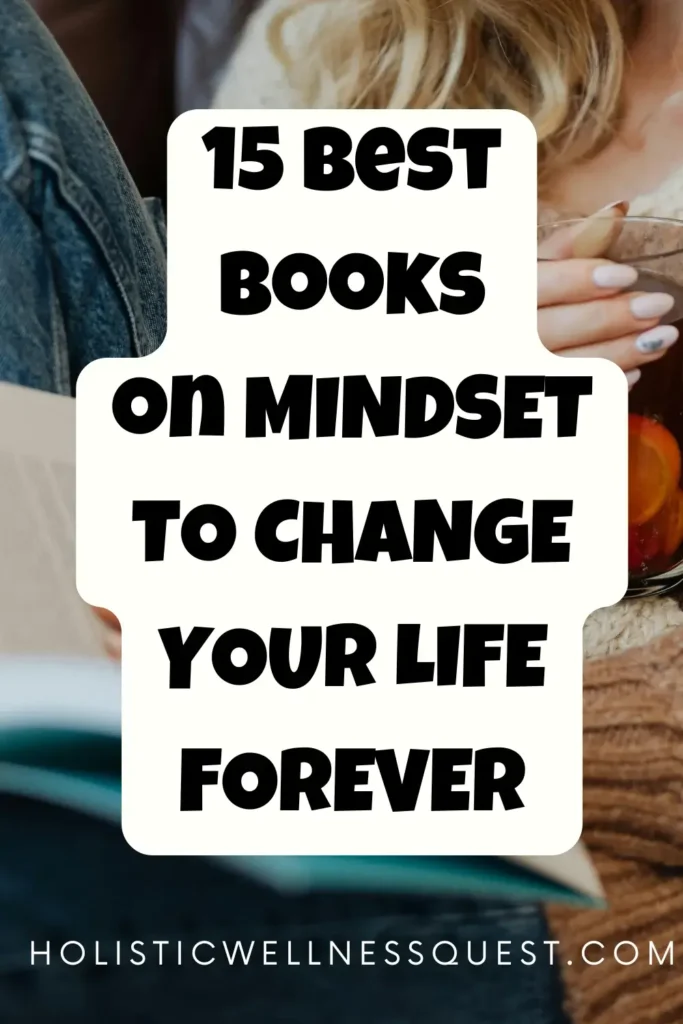 15 Best Books on Mindset to Change Your Life Forever
