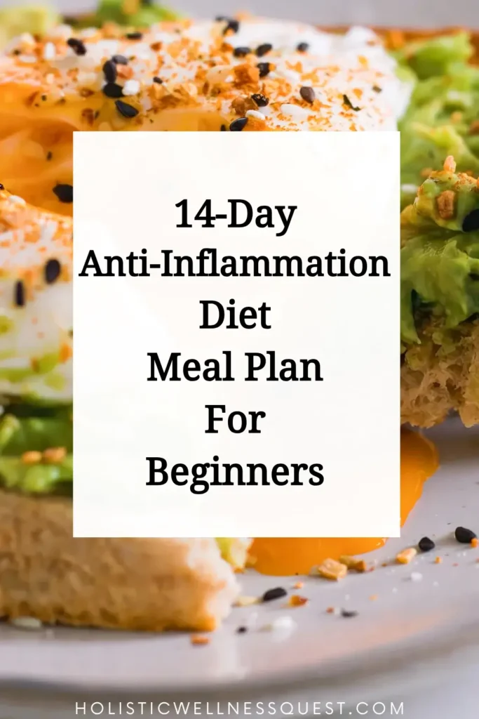 14-Day Anti-Inflammation Diet Meal Plan For Beginners